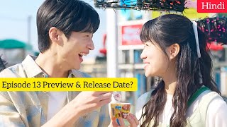 Lovely Runner(2024) Korean Drama Season 1 Episode 13 Preview Explained In Hindi | Release Date