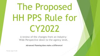 The Proposed CY2022 HH PPS (PDGM) Rule