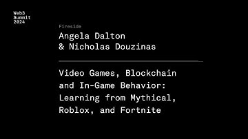 Video Games, Blockchain and In-Game Behavior - Fireside Chat - Web3 Summit 2024 Berlin