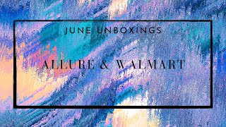 ALLURE & WALMART Unboxings | June & Spring 2020