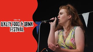 Hannah Goodall Live At Ilkley Food & Drink Festival 2023