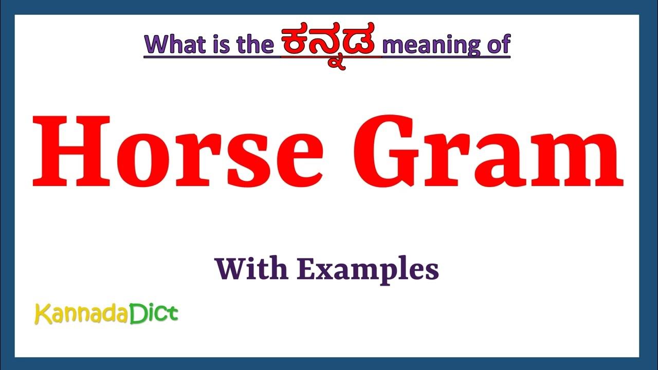 horse-gram-meaning-in-kannada-horse-gram-in-kannada-horse-gram-in