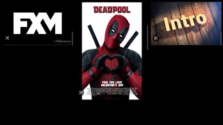 Deadpool 2016 - Fxm Intro Pt. 2