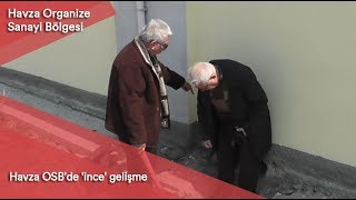 Havza Osbde Ince Gelişme