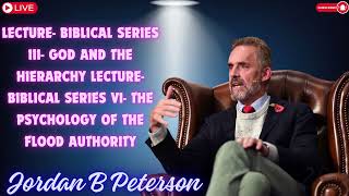 Lecture  Biblical Series VI  The Psychology of the Flood