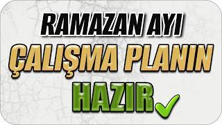 Lgs Için Ramazan Ayında Nasıl Çalışırım?