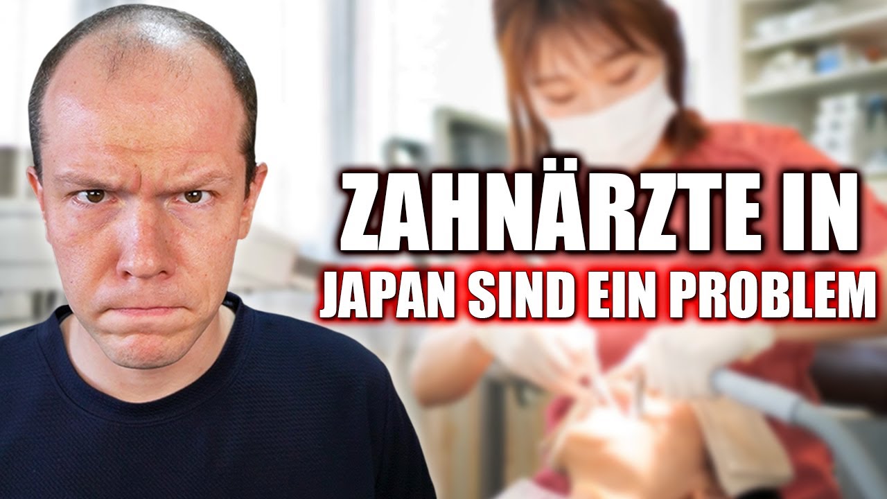 Japanische Zahnärzte sind ein großes PROBLEM