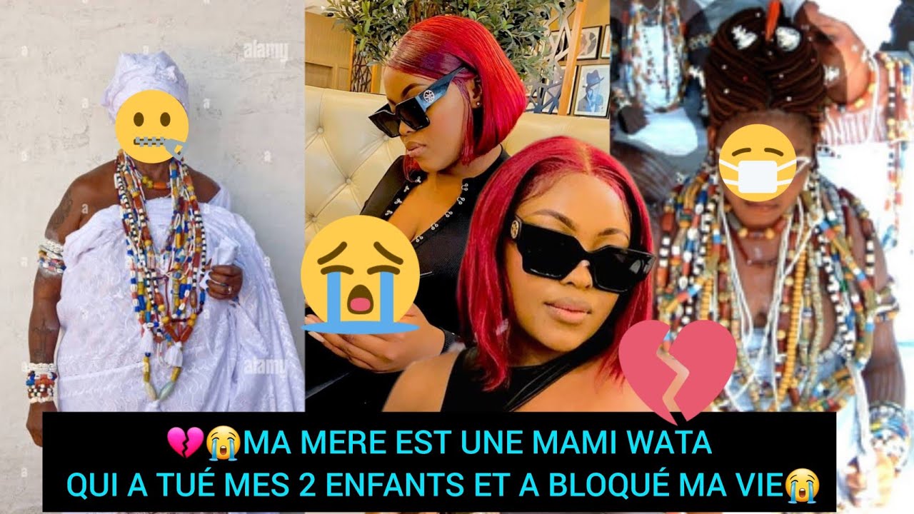 💔😭MA MERE EST UNE MAMI WATA QUI A TUÉ MES 2 ENFANTS ET A BLOQUÉ MA VIE😭