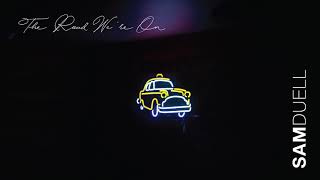Sam Duell - Road Were On Single