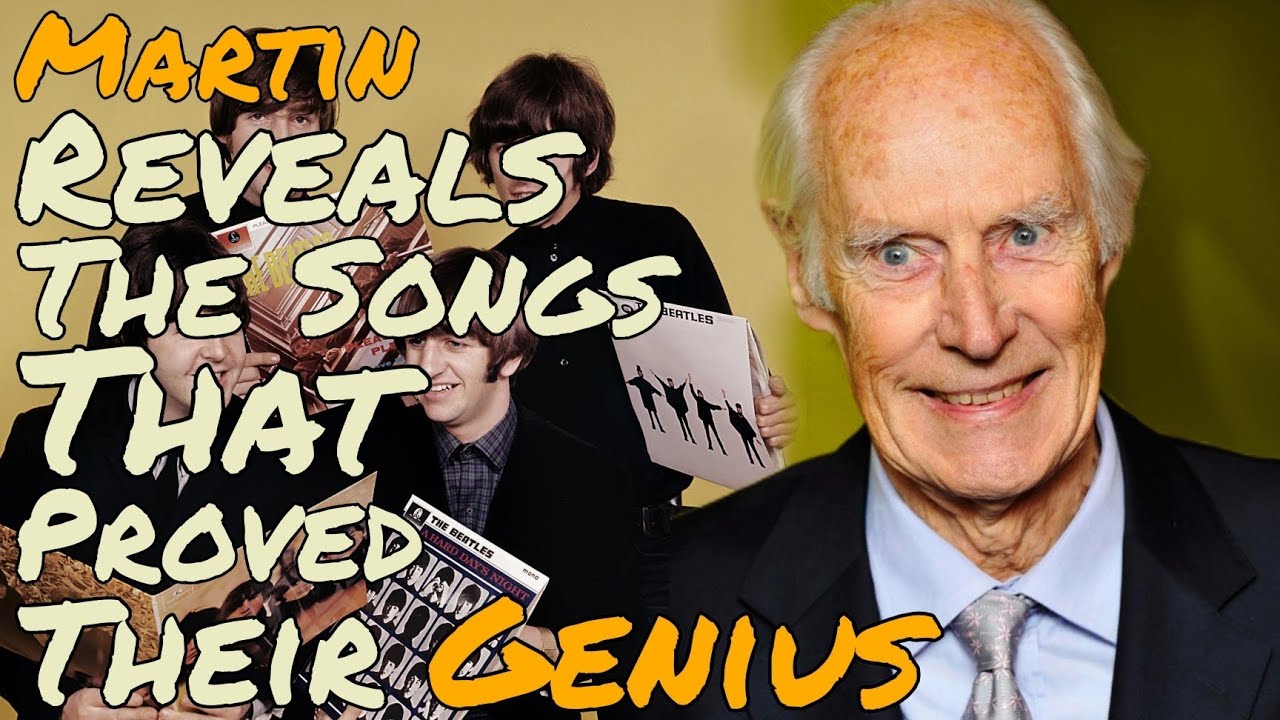 Песни The Beatles, которые, по мнению Джорджа Мартина, доказали их гениальность.
