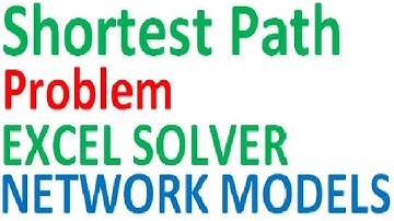 Shortest Path Excel Solver | Operations Research