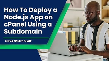 How To Deploy Node.js Application on cPanel Using Subdomain