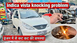 Tata indica vista knocking problem / indica vista engine noise