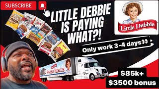 McKee Foods is paying 85k first year to deliver LITTLE DEBBIE SNACKS
