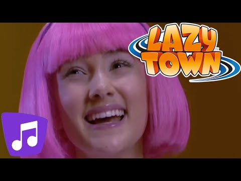 Lazy Town | We Will Be Friends Music Video