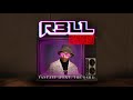 R3LL- Fantasy (feat. The Oshi)