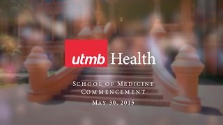 School of Medicine Commencement 2015
