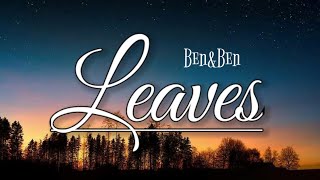 Leaves - Ben&Ben feat. Young K (Lyrics)