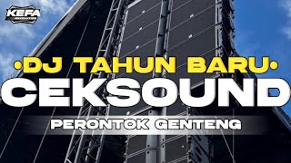 DJ BASS JEDUG • CEK SOUND • PERONTOK GENTENG TETANGGA