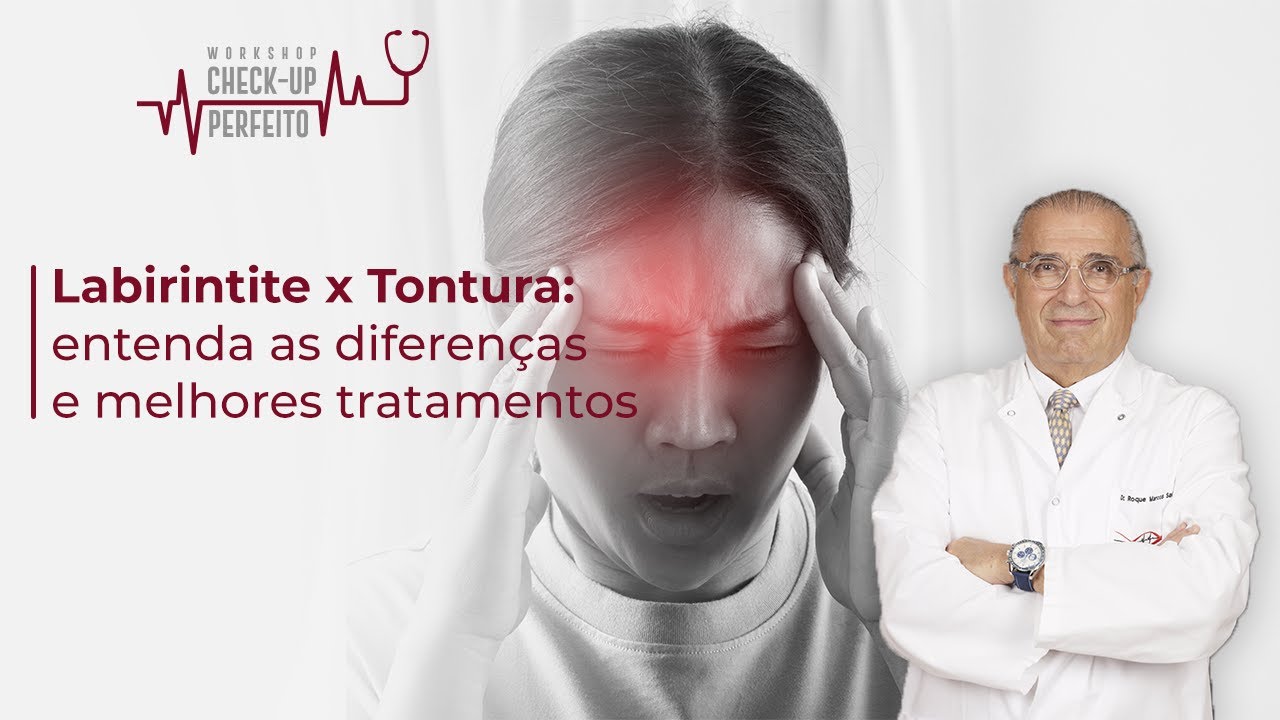 Labirintite e Tontura: entenda as diferenças e tratamentos - YouTube
