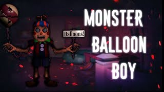 [Speed Edit | FNAF ] Making Monster Balloon Boy