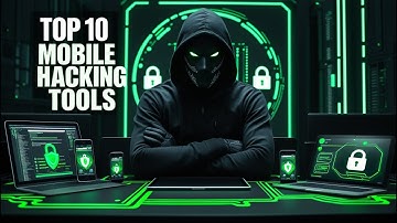"Top 10 Mobile Ethical Hacking Tools for 2024"