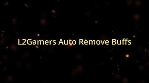 L2Gamers.cl - Auto Remove Buffs