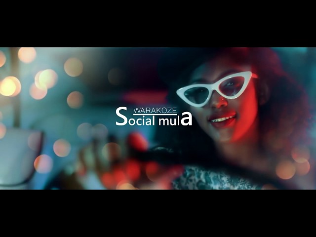 Warakoze by Social Mula (Official Video ) 2019 class=