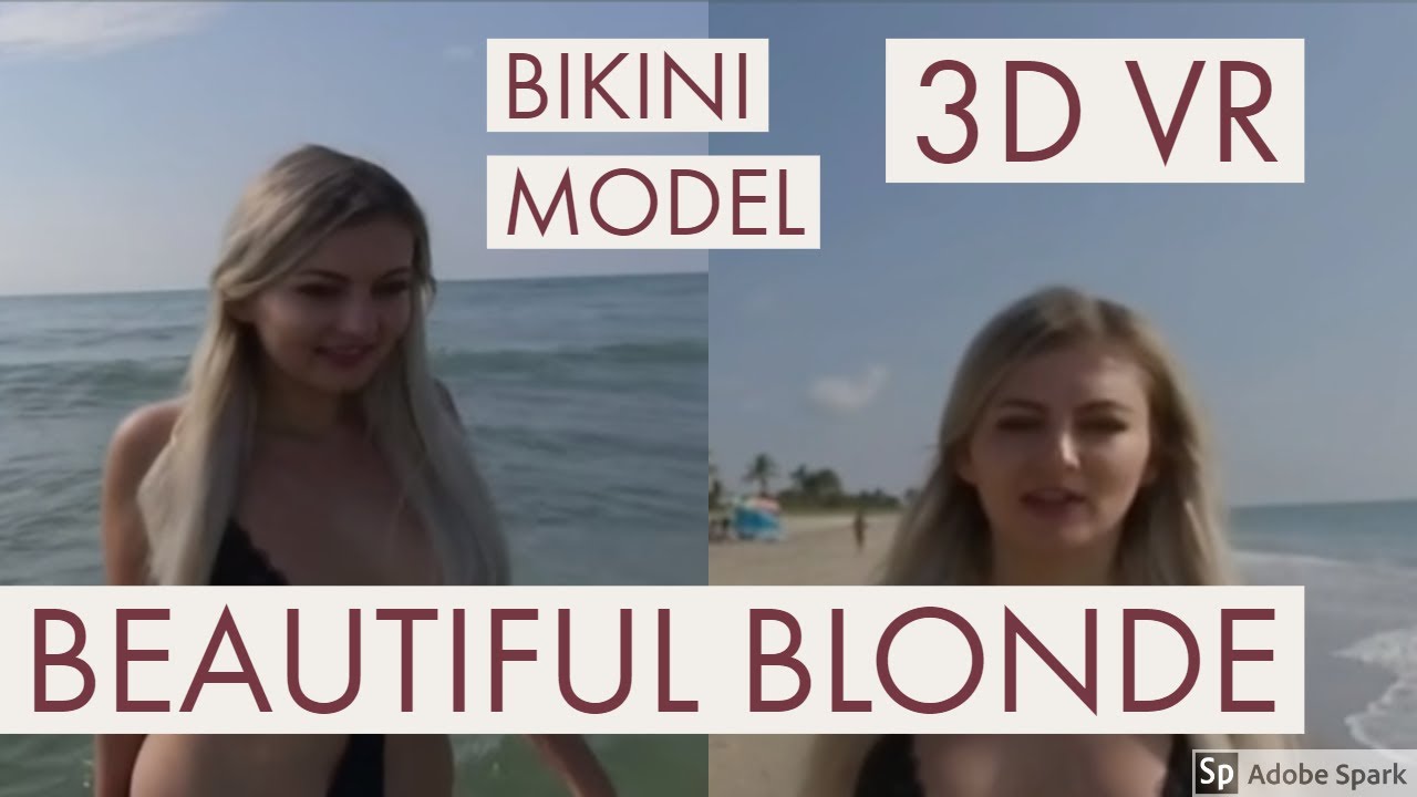 Blonde vr. Vr180 3d. South Queen 2019. Swimsuits repetition. Part 2.