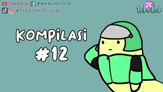 Kompilasi Tekotok #12