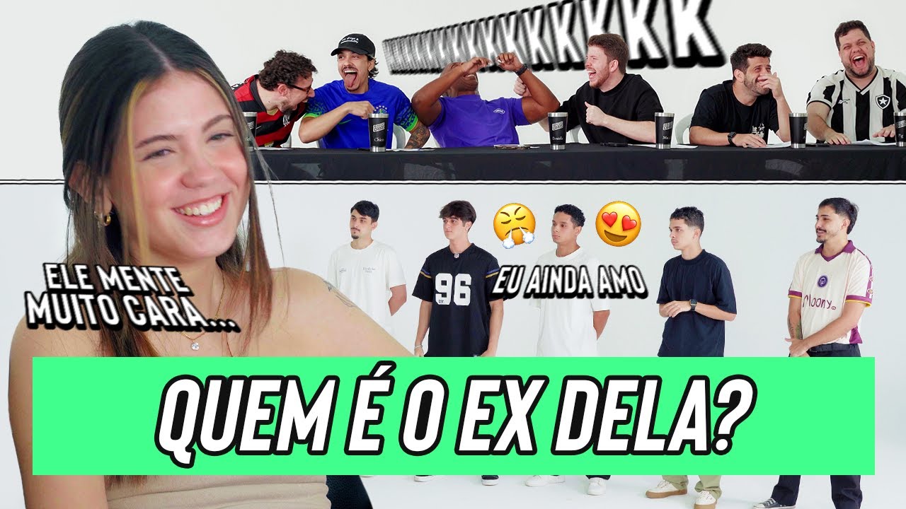 QUEM É O EX DELA?