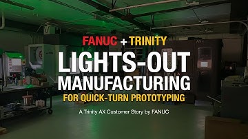 Lights-Out Manufacturing for Quick-Turn Prototyping | KAD Models