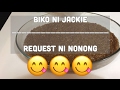 BIKO NI JACKIE | REQUEST NI NONONG