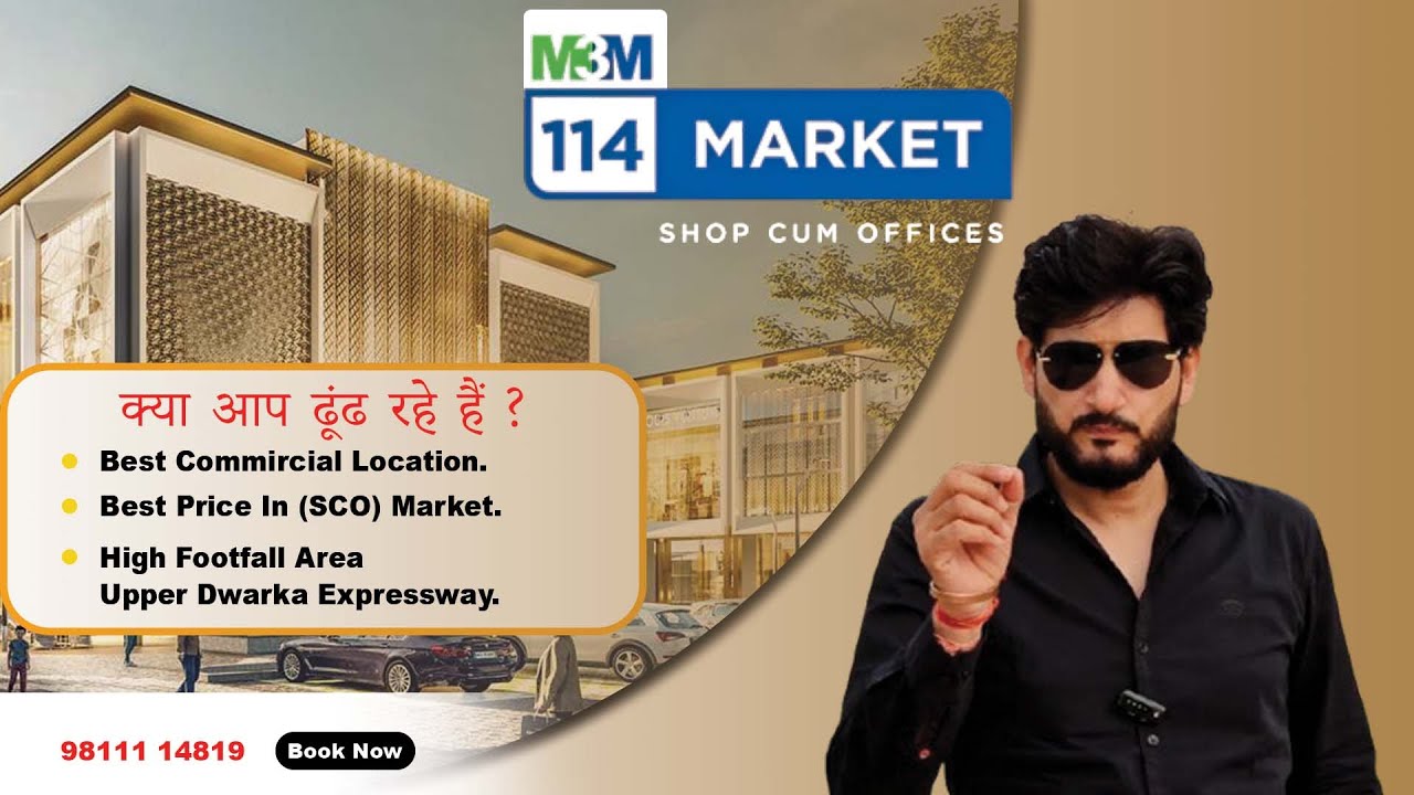 M3M 114 Market | Best commircial Location | Best price in (SCO) Market | Sector-114 Gurgaon. 