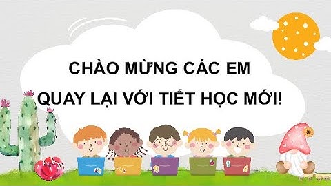 Giáo án powerpoint Đọc: Ba con búp bê trang 55, 56 | GA điện tử Tiếng Việt 3 Cánh diều