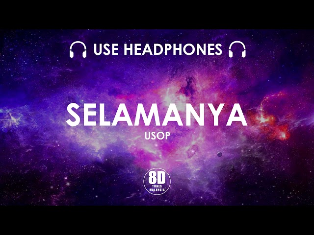 SELAMANYA - USOP (8D TUNES MALAYSIA) class=