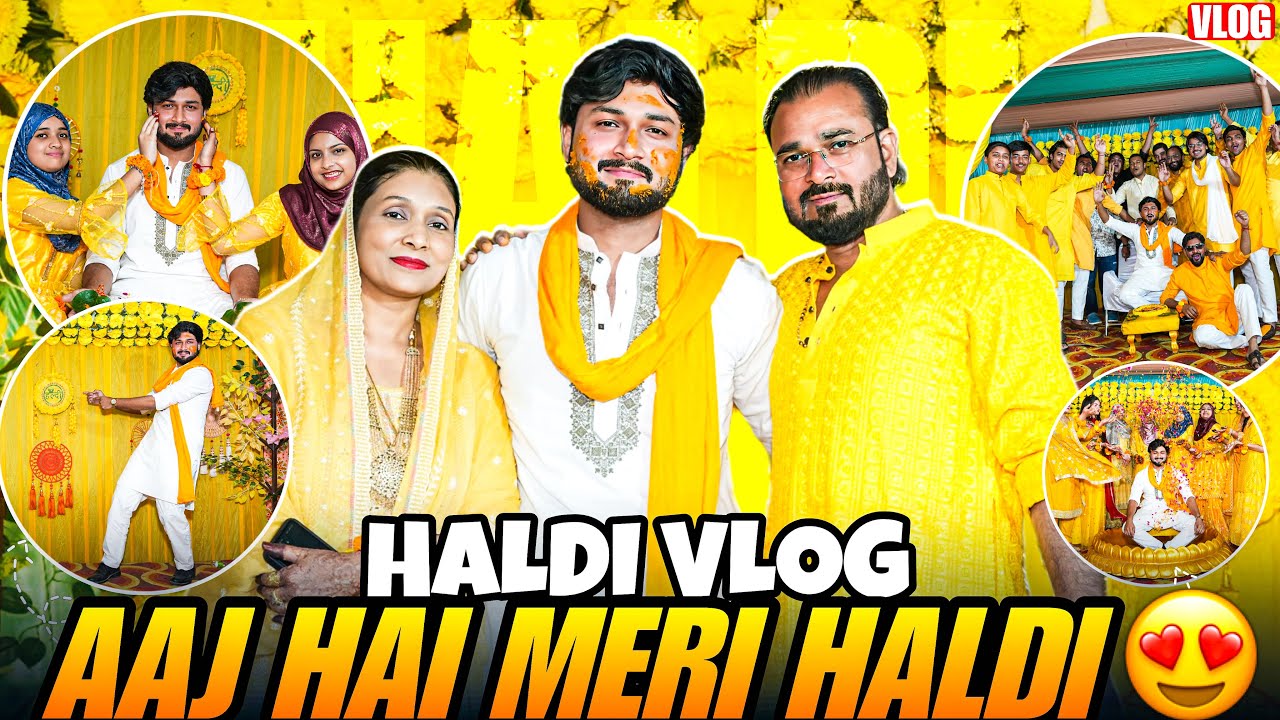 Aaj Hai Meri Haldi 💛 | Full Family Masti | Shaadi Vlog 😍