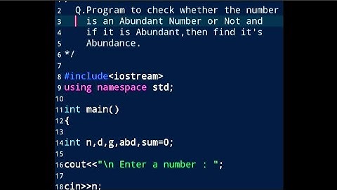 C++ Programming||Program to Check Number is Abundant or Not and if it is,Then Find It
