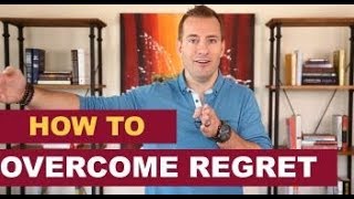How to Overcome Regret | Dating Advice for Women by Mat Boggs