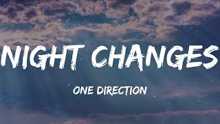 One Direction - Night Changes (Lyrics)