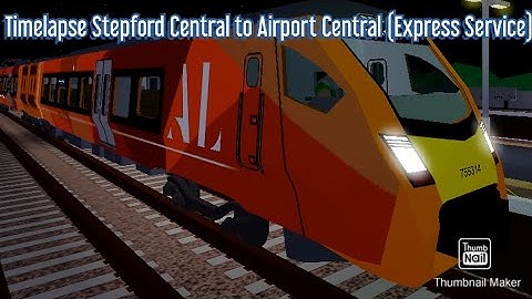 Roblox SCR Timelapse V.1.5 Airlink class 755/3 Stepford Central to Airport Central (Express Service)