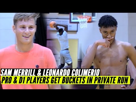 Sam Merrill (Milwaukee BUCKS) & LEONARDO COLIMERO (FRESNO ST) Get BUCKETS IN PRIVATE RUN