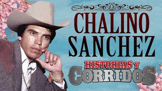 Chalino Sanchez 30 Exitos - Corridos Chingones - Las Mejores Canciones