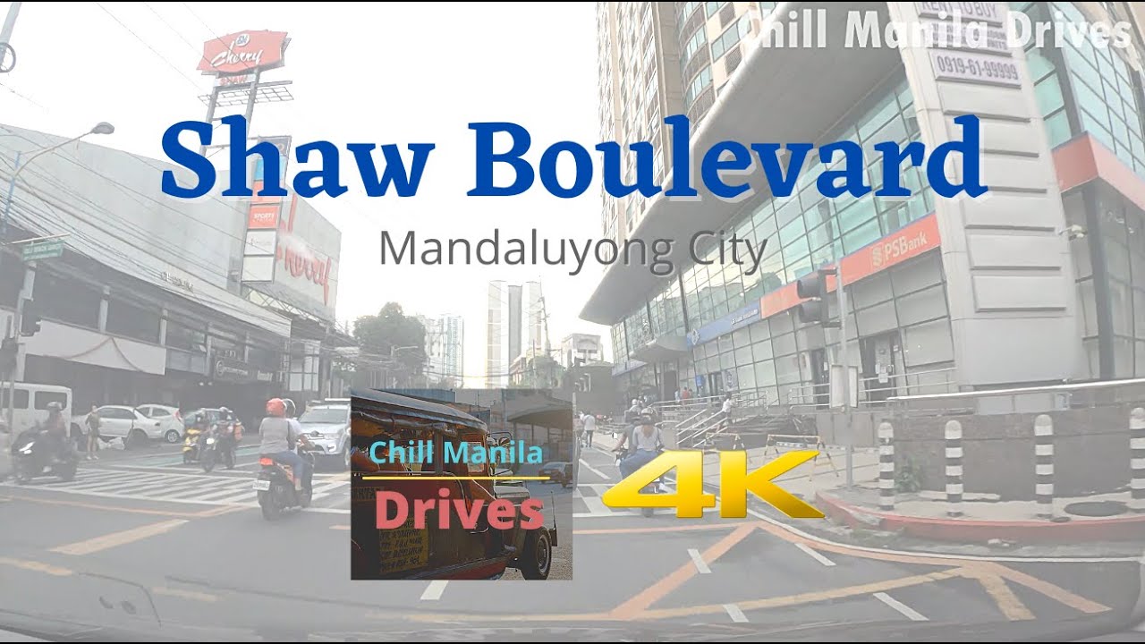 Shaw boulevard, Pasig to Mandaluyong Chill Manila Drives YouTube