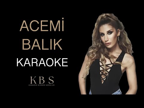 İrem Derici - Acemi Balık | (Kaliteli Karaoke)