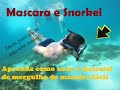 como utilizar a mascara e snorkel