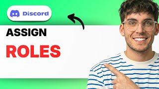 How to Assign Roles in Discord [2026 Full Guide]