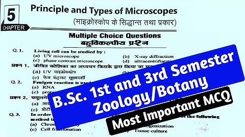 BSc 3rd Sem Zoology Principle and Types of Microscopes // MCQ on Principle and Types of Microscopes