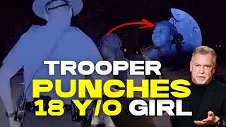 Trooper Punches 18-Year-Old Girl in the Face Over a Clipboard!