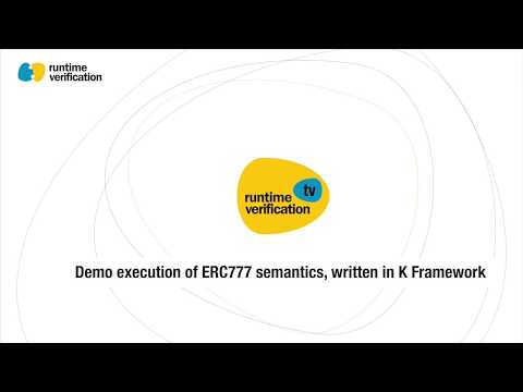 Demo execution of ERC777 semantics, written in K Framework